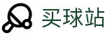 买球站（中国）官方网站 - 官方积分榜单 - 转会追踪和官方首发阵容